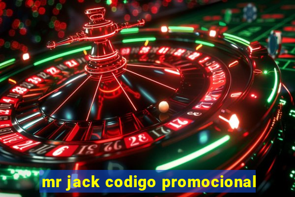 mr jack codigo promocional